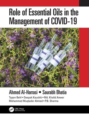 Role of Essential Oils in the Management of COVID-19 by Al-Harrasi, Ahmed