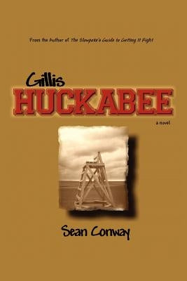Gillis Huckabee by Conway, Sean