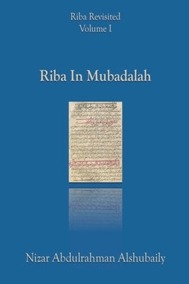 Riba In Mubadalah by Alshubaily, Nizar Abdulrahman