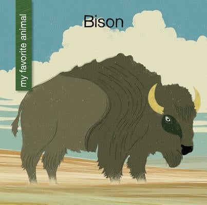 Bison by Loh-Hagan, Virginia