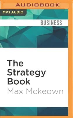 The Strategy Book by McKeown, Max