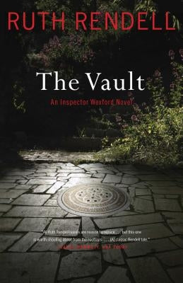 The Vault: An Inspector Wexford Novel by Rendell, Ruth