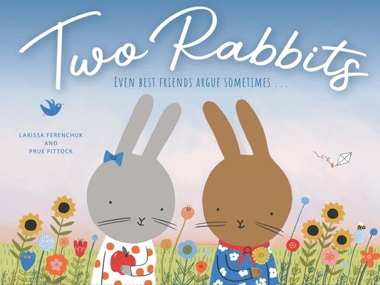 Two Rabbits: Even Best Friends Argue Sometimes ... by Ferenchuk, Larissa