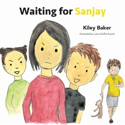 Waiting for Sanjay by Baker, Kiley