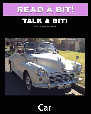 Read a Bit! Talk a Bit! Car: Alzheimer's Dementia activity book by Denton-Cook, Gunilla