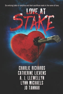 Love At Stake by Michaels, Lynn