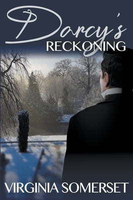 Darcy's Reckoning by Somerset, Virginia
