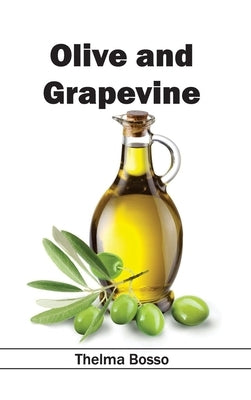 Olive and Grapevine by Bosso, Thelma