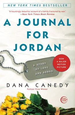 A Journal for Jordan: A Story of Love and Honor by Canedy, Dana