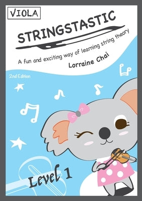 Stringstastic Level 1 - Viola by Chai, Lorraine