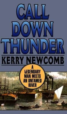 Call Down Thunder by Newcomb, Kerry
