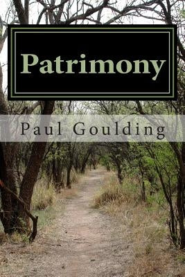 Patrimony by Goulding, Paul