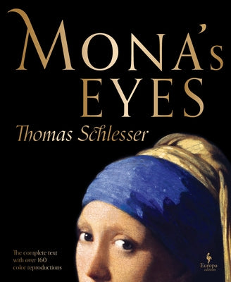 Mona's Eyes: The Illustrated Edition by Schlesser, Thomas