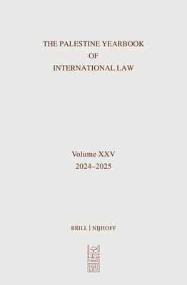 Palestine Yearbook of International Law (2024-2025) by Sultany, Nimer