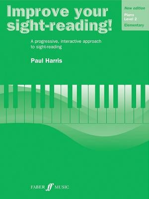 Improve Your Sight-Reading! Piano, Level 2: A Progressive, Interactive Approach to Sight-Reading by Harris, Paul