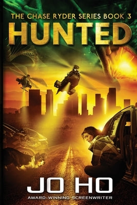 Hunted by Ho, Jo