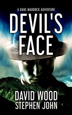 Devil's Face: A Dane Maddock Adventure by John, Stephen