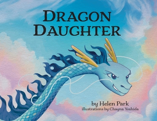 Dragon Daughter by Park, Helen