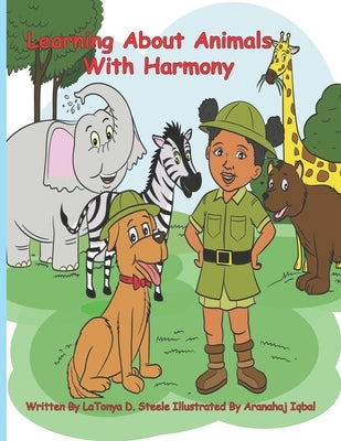 Learning About Animals with Harmony by Iqbal, Aranahaj
