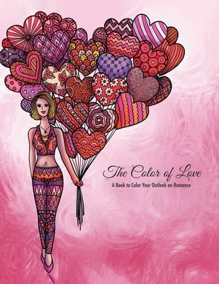 The Color of Love Valentine's Day Coloring Book by Vado, Dan