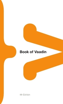Book of Vaadin - 4th Edition by Grönroos, Marko