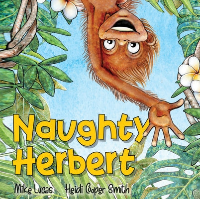 Naughty Herbert by Lucas, Mike