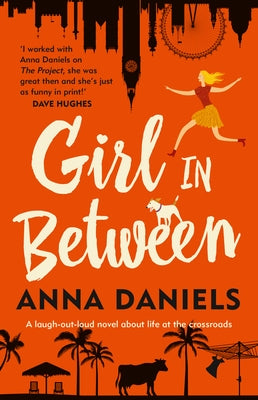 Girl in Between by Daniels, Anna