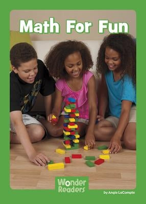 Math for Fun by Lacompte, Angie