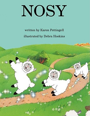 Nosy by Pettingell, Karen J.