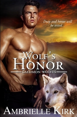 Wolf's Honor by Kirk, Ambrielle