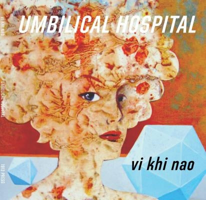 Umbilical Hospital by Khi Nao, VI