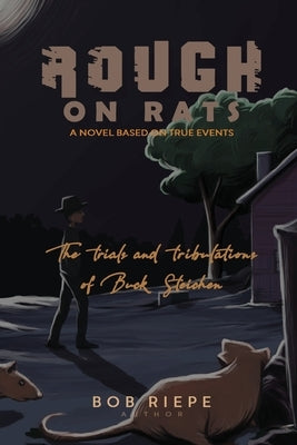 Rough on Rats by Riepe, Bob
