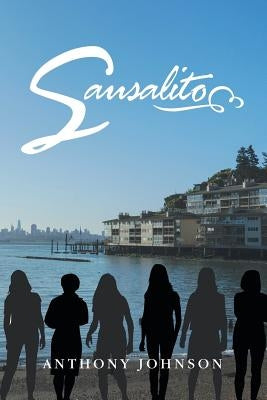 Sausalito by Johnson, Anthony