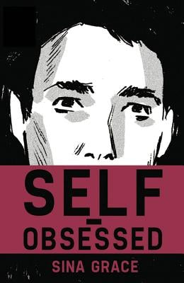 Self-Obsessed by Grace, Sina