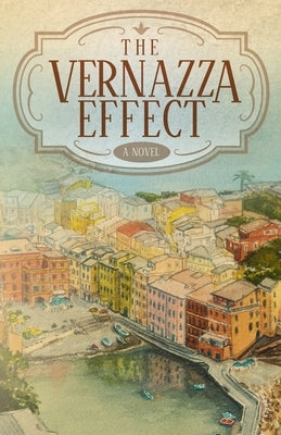 The Vernazza Effect by Carr, Roberta R.