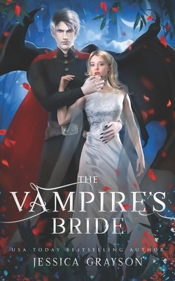The Vampire's Bride by Grayson, Jessica