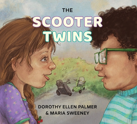 The Scooter Twins by Palmer, Dorothy Ellen