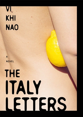 The Italy Letters by Nao, VI Khi