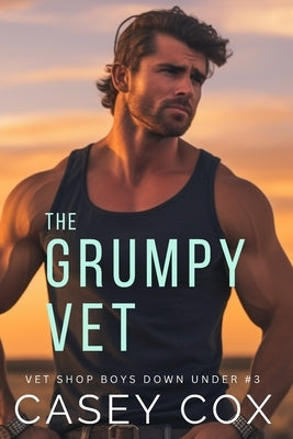 The Grumpy Vet by Cox, Casey