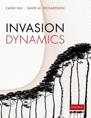 Invasion Dynamics by Hui, Cang