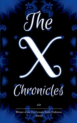The X Chronicles by Air