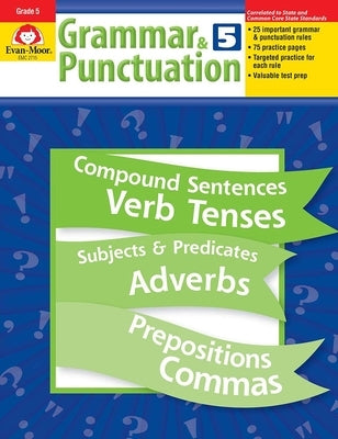 Grammar & Punctuation, Grade 5 Teacher Resource by Evan-Moor Corporation