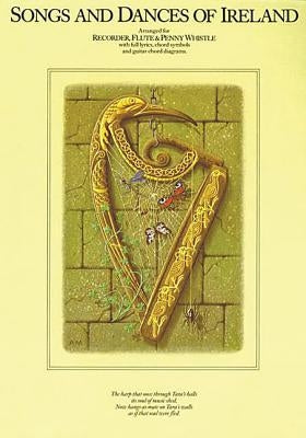 Songs and Dances of Ireland by Hal Leonard Corp