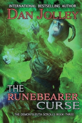 The Runebearer Curse by Jolley, Dan