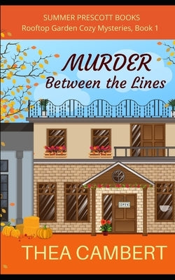 Murder Between the Lines by Cambert, Thea