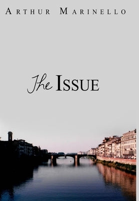 The Issue by Marinello, Arthur