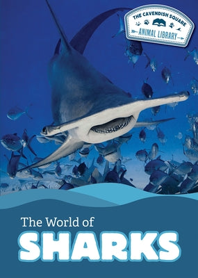 The World of Sharks by Lombardo, Jennifer