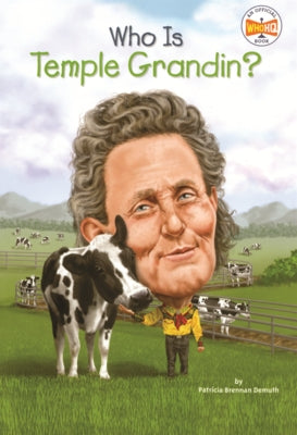 Who Is Temple Grandin? by Demuth, Patricia Brennan