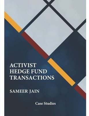 Activist Hedge Fund Transactions by Jain, Sameer