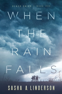 When the Rain Falls by Linderson, Sasha A.